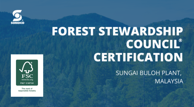 Sonoco Asia Sungai Buloh Plant FSC® Certification